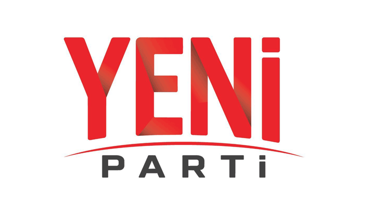 YENİ Parti'nin MYK listesi belli oldu