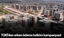 TOKİ'den erken ödeme indirimi kampanyası!