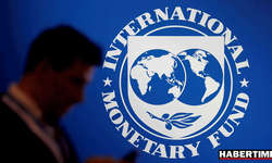 IMF’den Türkiye ekonomisi için yeni tahmin