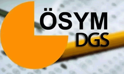 ÖSYM duyurdu: DGS sonuçları açıklandı