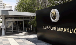 Dışişleri Bakanlığı: Türkiye derin endişe duyuyor