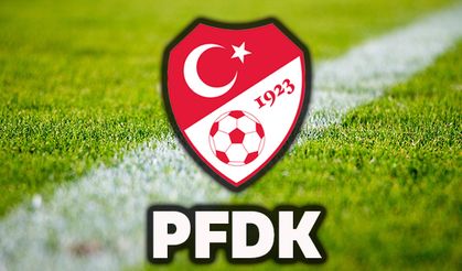 PFDK cezaları açıkladı
