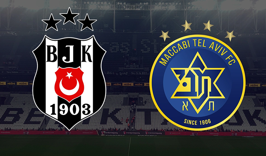 UEFA'dan skandal karar: Beşiktaş - Maccabi Tel Aviv maçı tarafsız sahada oynanacak